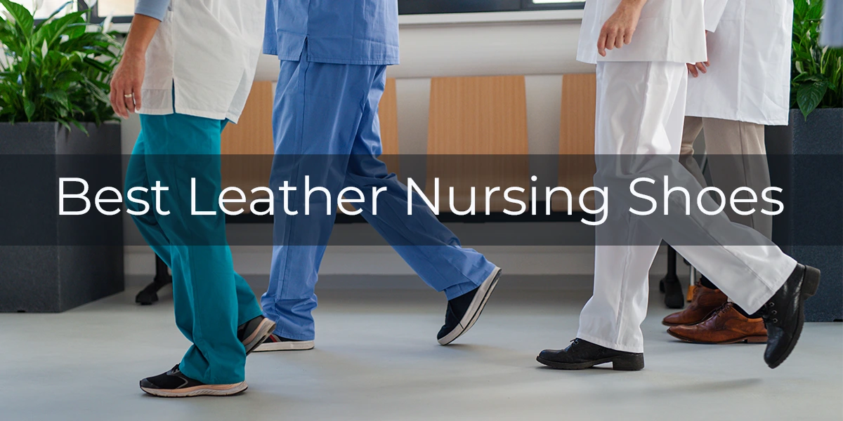 Best Leather Nursing Shoes