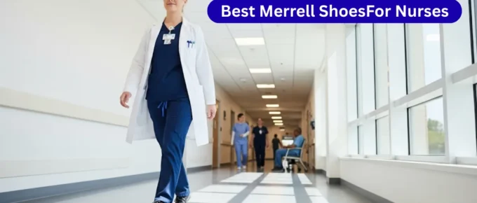 Best Merrell Shoes For Nurses