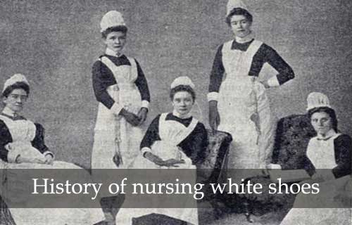 The history of nurses wearing white shoes