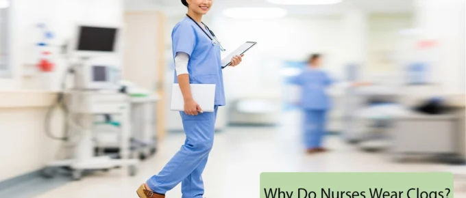 why do nurses wear clogs