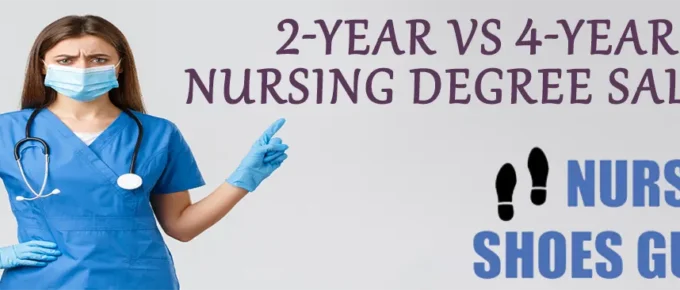 2-Year vs 4-Year Nursing Degree Salary