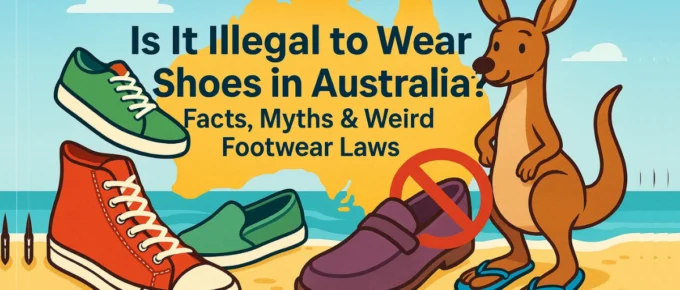 is it illegal to wear shoes in australia