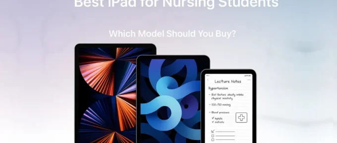Best iPad for Nursing Students