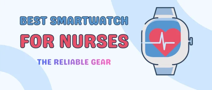 best smartwatch for nurses